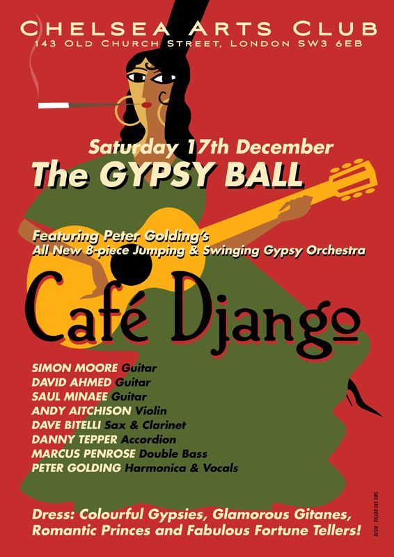 Chelsea Arts Club - The Gypsy Ball - Cafe Django